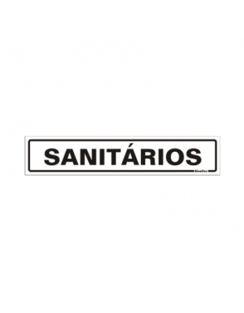 PLACA DE SINALIZACAO 5X25CM SANITARIOS 200BJ